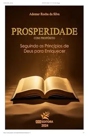 PROSPERIDADE COM PROPOSITO - ADEMAR ROCHA DA SILVA SILVA