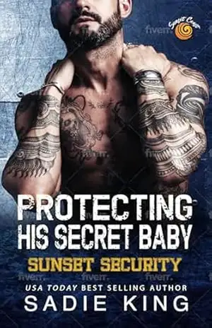 Protecting His Secret Baby (Português): Um romance instantâneo OTT (Sunset Security (Português) Livro 3) – Sadie King