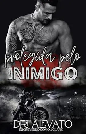 Protegida pelo inimigo (Operação Blackjack Livro 1) – Dri Alevato