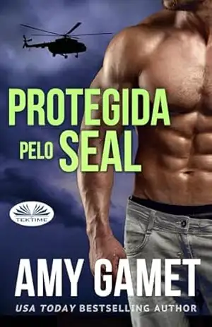 Protegida pelo SEAL (HERO Force (edição portuguesa) Livro 2) – Amy Gamet