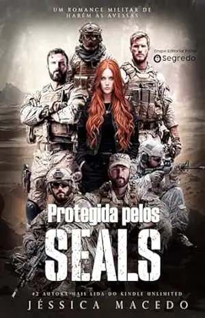 Protegida pelos SEALs – Jéssica Macedo