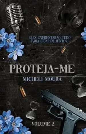 Proteja–me (Vol. 2) – Micheli Moura