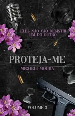 Proteja–me (Vol. 3) – Micheli Moura