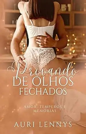Provando de Olhos Fechados – Auri Lennys