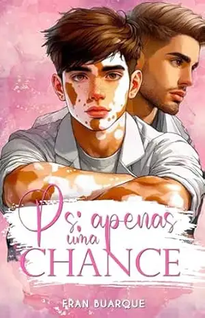 Ps: apenas uma chance – Fran Buarque