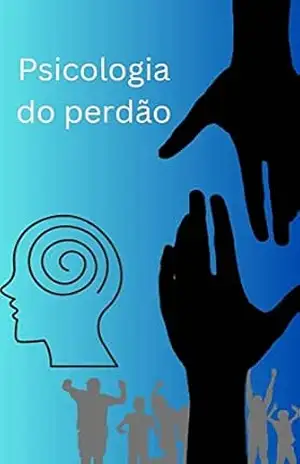 Psicologia do perdão – Mr Warner