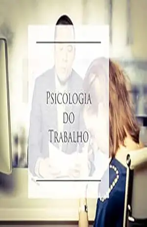 Psicologia do Trabalho – Melhor Psicologia Digital