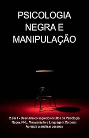Psicologia Negra E Manipulação – Jideon F Marques