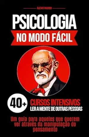 Psicologia: No Modo Fácil - Alexis Vildier
