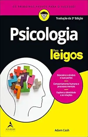 Psicologia Para Leigos – 3ª edição – Adam Cash