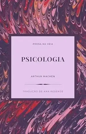PSICOLOGIA – Arthur Machen