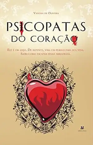 Psicopatas do Coração – Vanessa Oliveira