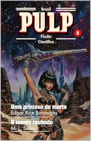 Pulp Brasil Vol. 5 – Edgar Rice Burroughs