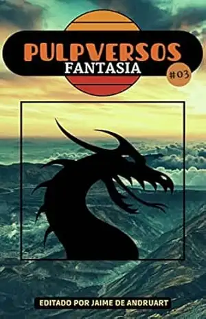 Pulpversos – Fantasia: 03 – Jaime de Andruart