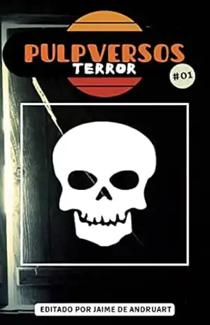 Pulpversos – Terror: 01 – Jaime de Andruart
