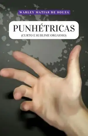 Punhétricas – Warley Matias De Souza