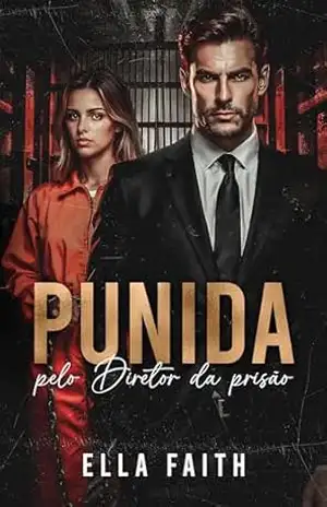 Punida pelo Diretor da Prisão – Ella Faith