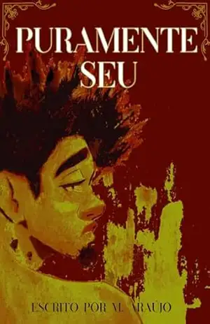 Puramente Seu – M.  Araújo