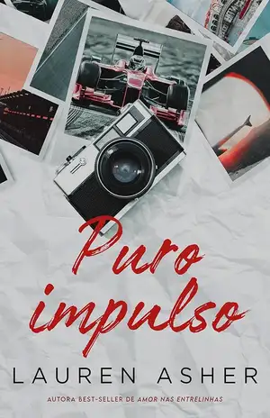 Puro Impulso - Lauren Asher