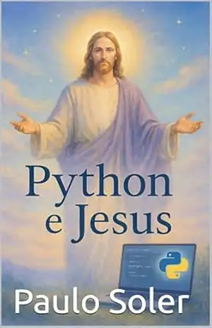Python e Jesus – Paulo Soler