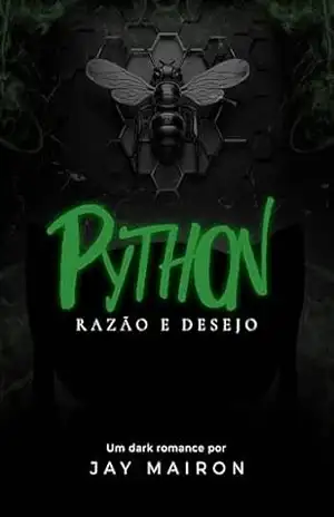 PYTHON: Razão e desejo (Dangerous Woman Livro 3) – Jay Mairon