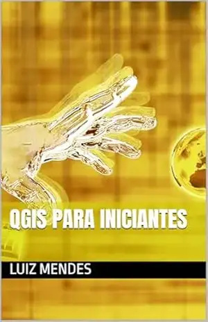 QGIS para Iniciantes – LUIZ MENDES