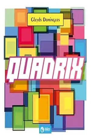 QUADRIX – Gleyds Domingues