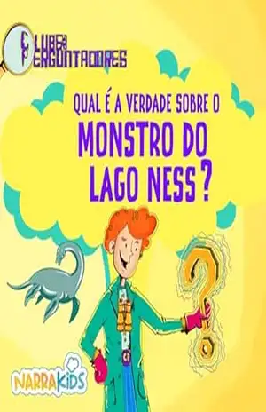 Qual é a Verdade Sobre o Monstro do Lago Ness? – Curiosidades para Crianças: Clube dos Perguntadores – Volume 1 – NarraKids