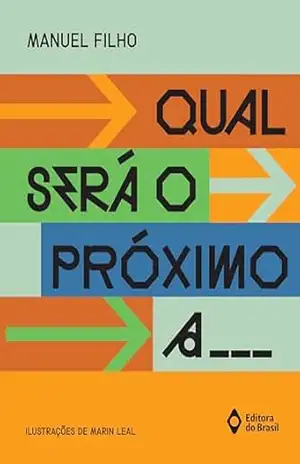 Qual será o próximo a (Farol) – Manuel Filho