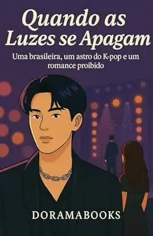 Quando as Luzes se Apagam (Coletanânea Doramabooks) – SARAH K.