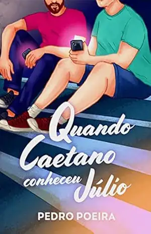 Quando Caetano conheceu Júlio: Um conto de “A gente dá certo” – Pedro Poeira