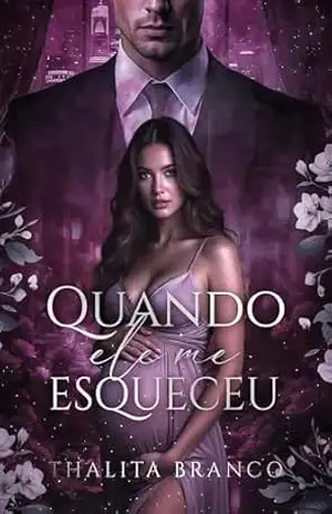 Quando Ele Me Esqueceu – Thalita Branco