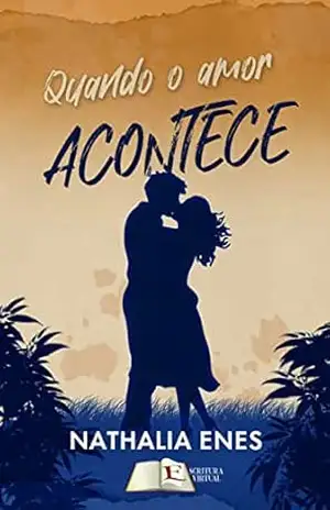 Quando o amor acontece – Nathalia Enes