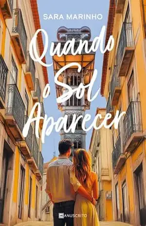 Quando o Sol Aparecer – Sara Marinho