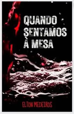 Quando sentamos à mesa – Elton  Medeiros