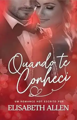 Quando te conheci – Elisabeth Allen