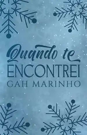 Quando Te Encontrei – Gah Marinho