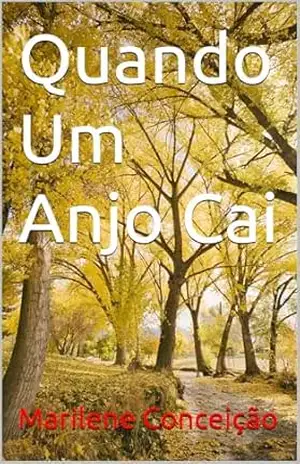 Quando Um Anjo Cai – Marilene Conceição