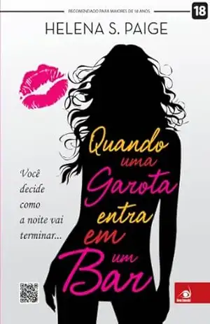 Quando uma garota entra em um bar… – Helena S. Paige