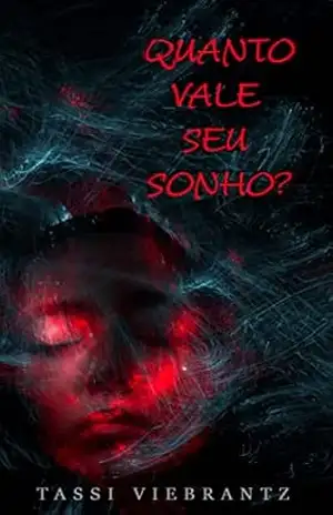 Quanto Vale Seu Sonho? – Tassi Viebrantz