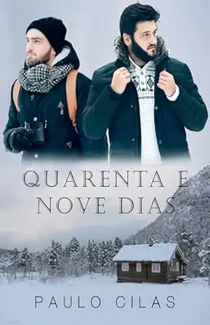 Quarenta e Nove Dias – Paulo Cilas