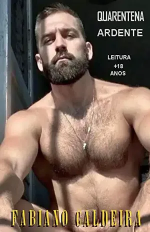 QUARENTENA ARDENTE – FABIANO CALDEIRA