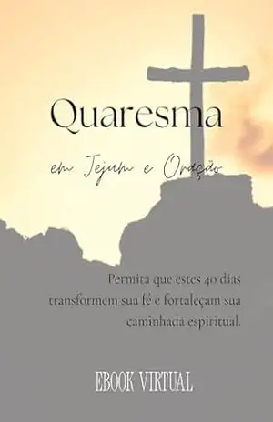 Quaresma em Jejum e Oração – Marta Rosa