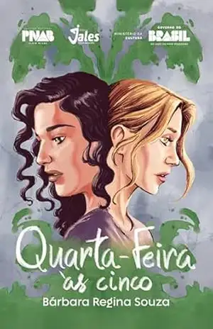 Quarta–feira às cinco – Bárbara Regina Souza