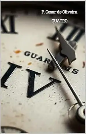 Quatro – P. Cesar de Oliveira