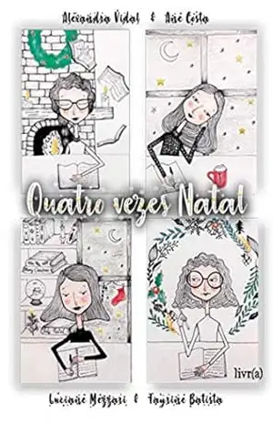 Quatro vezes Natal - Alexandra Vidal