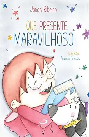 Que Presente Maravilhoso (Arteletra) – Jonas Ribeiro