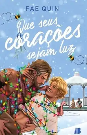 Que seus corações sejam luz – Fae Quin