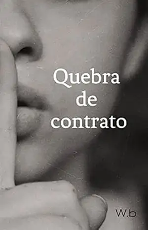 Quebra de contrato – wallace Bruno