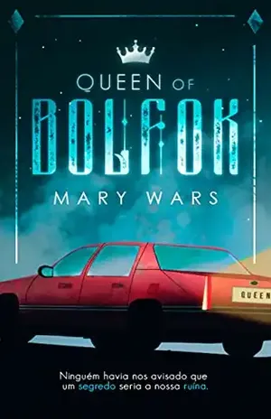 Queen of Bolfok - Mary Wars